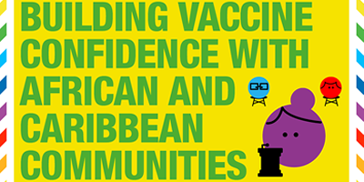 Free Webinar – Building Vaccine Confidence with African and Caribbean Communities